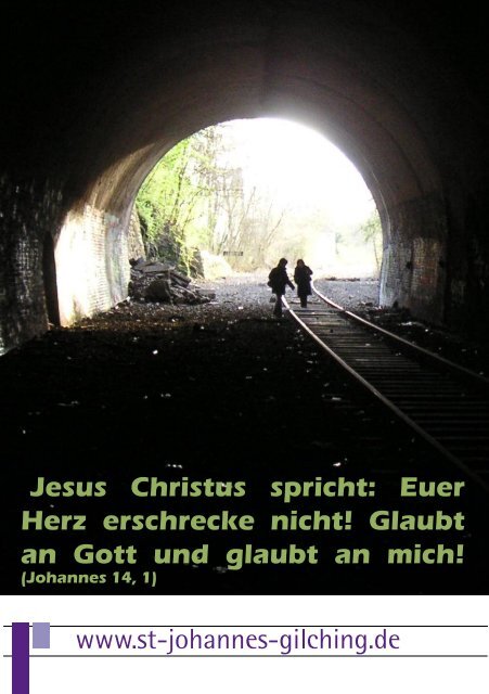 Euer Herz erschrecke nicht! - St.Johannes Gilching