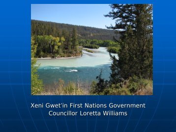 Xeni Gwet'in First Nations Government Councillor Loretta Williams