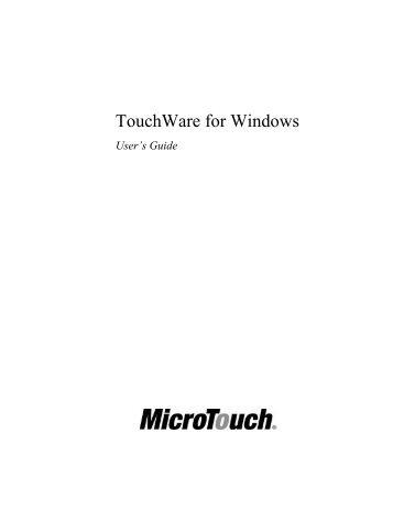 TouchWare for Windows User's Guide - Touch Screens Inc.