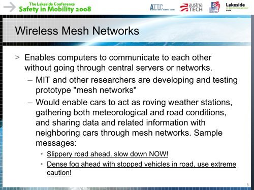 Information and transportation applications of weather technologies