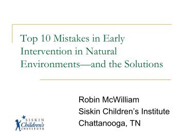 Top 10 Mistakes in Early Intervention in Natural ... - Waisman Center