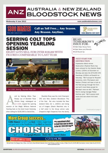 READ TOmORROw'S ISSUE FOR - ANZ Bloodstock News