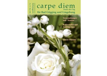 für Bad Gögging und Umgebung - carpe diem magazine