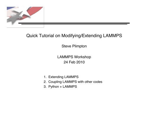 How to modify LAMMPS to meet your own needs