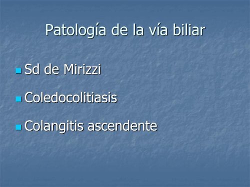Patología de la vía biliar