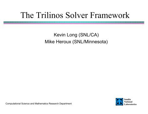 The Trilinos Solver Framework