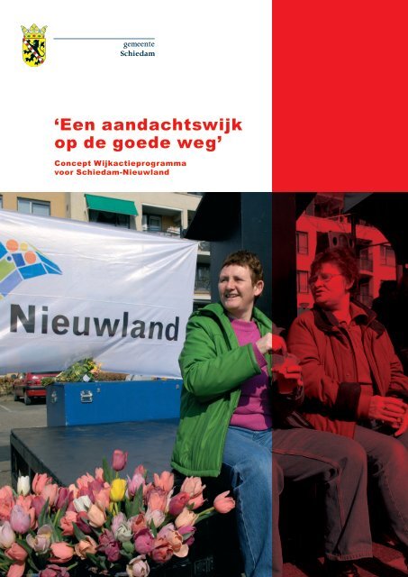 Wijkactieprogramma deel 1 downloaden - Nieuwland-Schiedam.nl