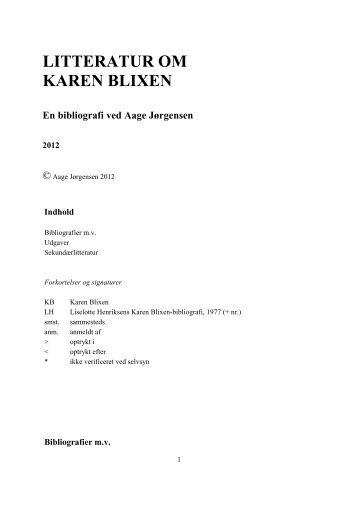 LITTERATUR OM KAREN BLIXEN En bibliografi ved Aage JÃ¸rgensen