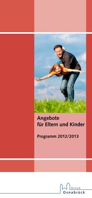 Angebote für Eltern und Kinder - Bistum Osnabrück