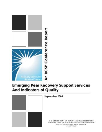 Emerging Peer Recovery Support Services and Indicators of Quality