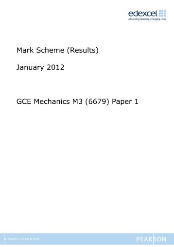 Mark Scheme (Results) January 2012 GCE Mechanics M3 ... - Edexcel