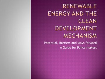 Renewable Energy and the Clean Development Mechanism - SDRC