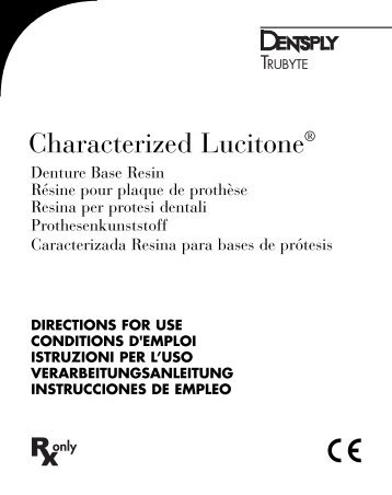 Characterized LucitoneÂ® - DENTSPLY Prosthetics