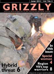 Grizzly June 2012 edition. - California National Guard - State of ...