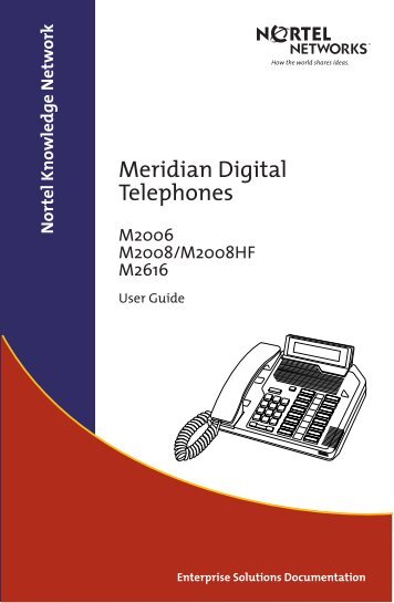 Nortel Meridian M2006 M2008 M2616 User Guide - Na-llc.com