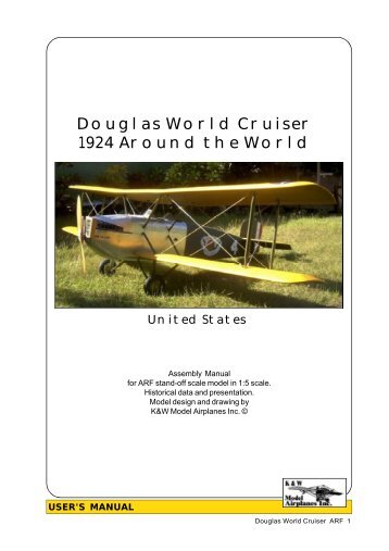Douglas World Cruiser 1924 Around the World - K & W Model ...