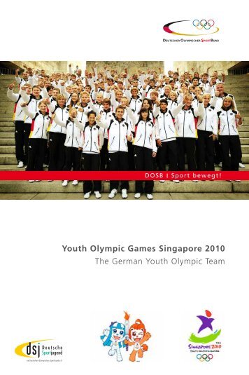 Youth Olympic Games Singapore 2010 The German Youth Olympic ...