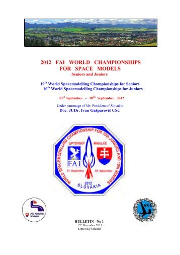 2012 FAI WORLD CHAMPIONSHIPS  FOR SPACE MODELS