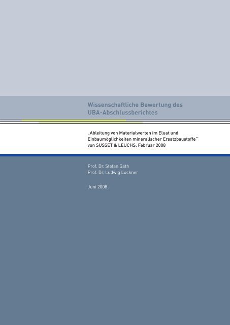 Wissenschaftliche Bewertung des UBA-Abschlussberichtes