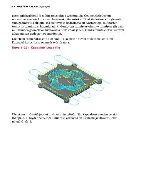 Mastercam X4 kÃ¤yttÃ¶opas - Mastercam.fi