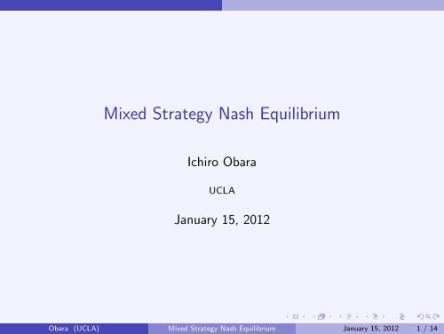Mixed Strategy Nash Equilibrium