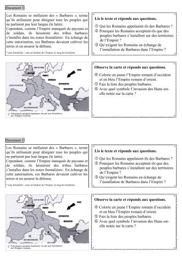 Lis le texte et rÃ©ponds aux questions. â  Qui les Romains appelaient ...