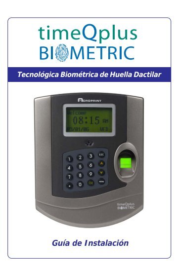 timeQplusBiometric installation guide spanish 61607 ... - Acroprint