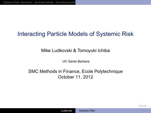 Interacting Particle Systems for Systemic Risk