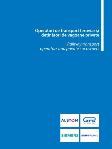 Operatori de transport feroviar Åi deÅ£inÄtori de ... - Catalog Feroviar