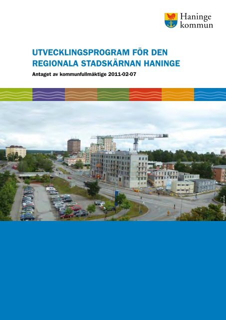 Utvecklingsprogram för den regionala stadskärnan Haninge