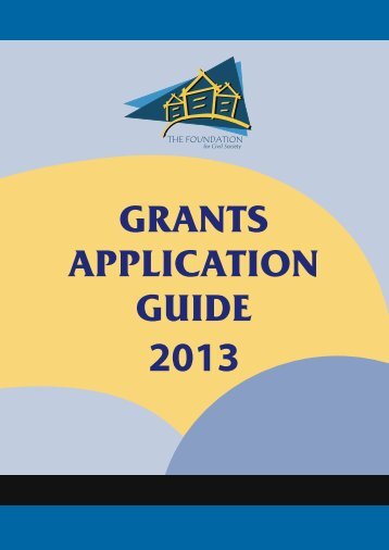 Grants Application Guide - 2013 English Version - The Foundation ...