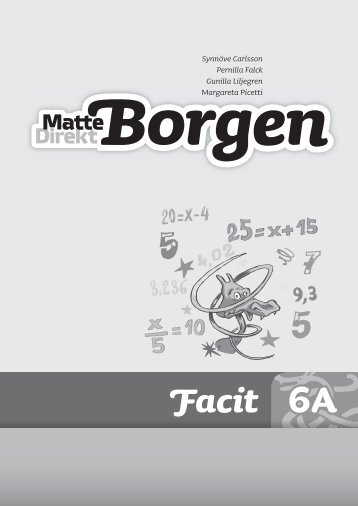 Ladda ner kapitel 1 och 2 ur Matte Direkt Borgen Facit 6A - Sanoma ...
