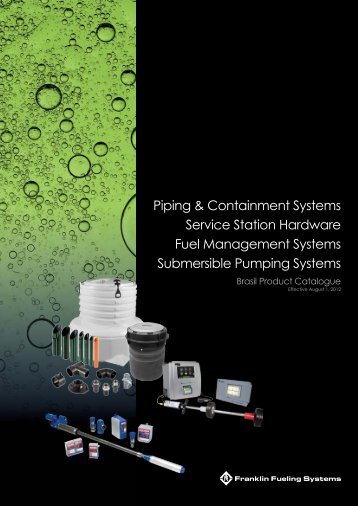 FFS Product Catalog for Brasil - Franklin Fueling Systems