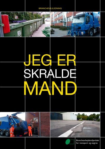 Jeg er skraldemand - BAR transport og engros