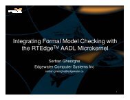 Integrating Formal Model Checking with the RTEdgeTM AADL ...