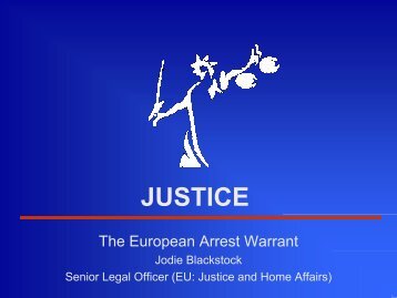 European Arrest Warrant - presentation - Justice