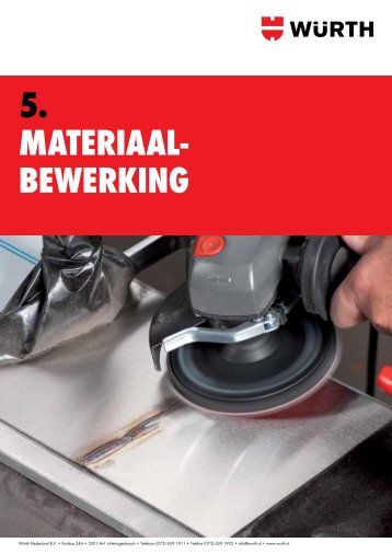 5. Materiaal- bewerking - WÃ¼rth Nederland