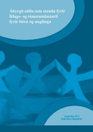 ÃbyrgÃ° aÃ°ila sem standa fyrir fÃ©lags- og tÃ³mstundastarfi fyrir bÃ¶rn og ...