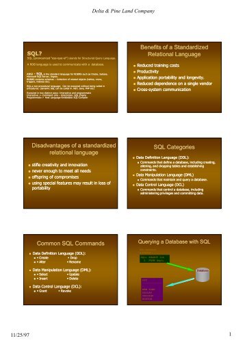Benefits of a Standardized Relational Language Disadvantages of a ...