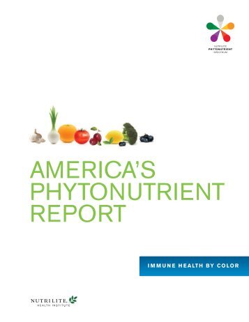 America's Phytonutrient Report: Immune Health by Color - Nutrilite
