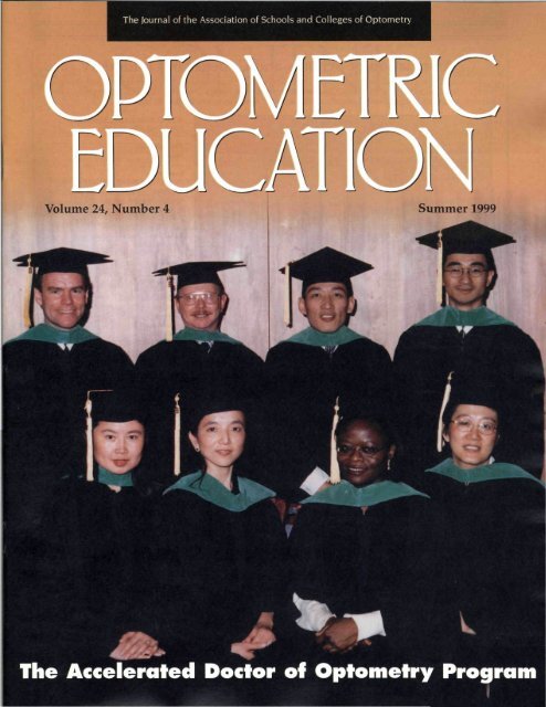 The Accelerated Doctor Of Optometry Program: Outcomes Assessment