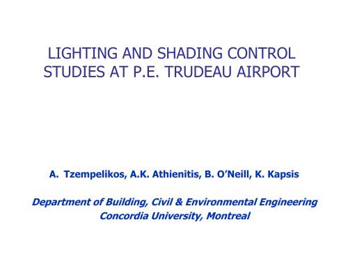 lighting and shading control studies at pe trudeau airport