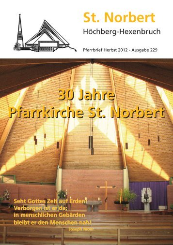 30 Jahre Pfarrkirche St. Norbert 30 Jahre Pfarrkirche St. Norbert