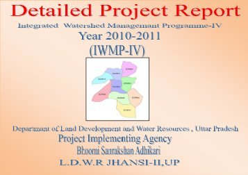 4- DPR Jhansi IWMP-IV Year 2010-11