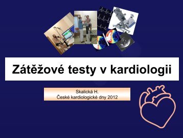 10.10 â ZÃ¡tÄÅ¾ovÃ© testy v kardiologii