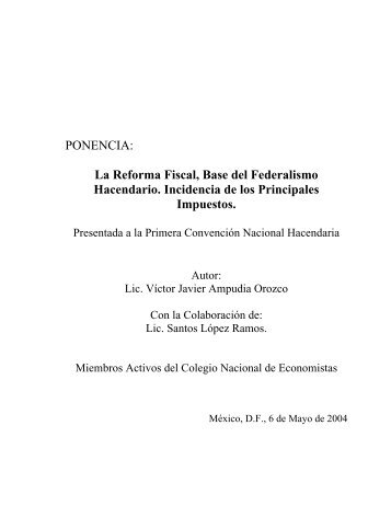 La Reforma Fiscal, Base del Federalismo Hacendario - Indetec