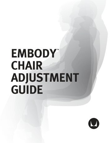 Adjustment Guide: Embody Chairs