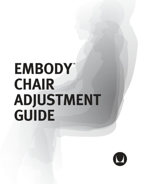 Adjustment Guide: Embody Chairs