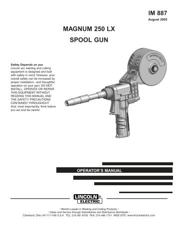 MAGNUM 250 LX SPOOL GUN - Lincoln Electric