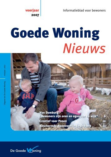 DGW NIEUWS VOORJAAR 2007 - De Goede Woning